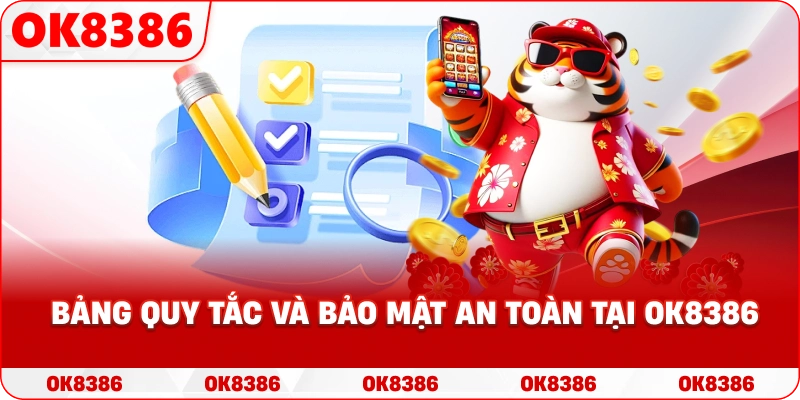 Hình ảnh minh họa bảng quy tắc và biểu tượng bảo mật an toàn tại OK8386